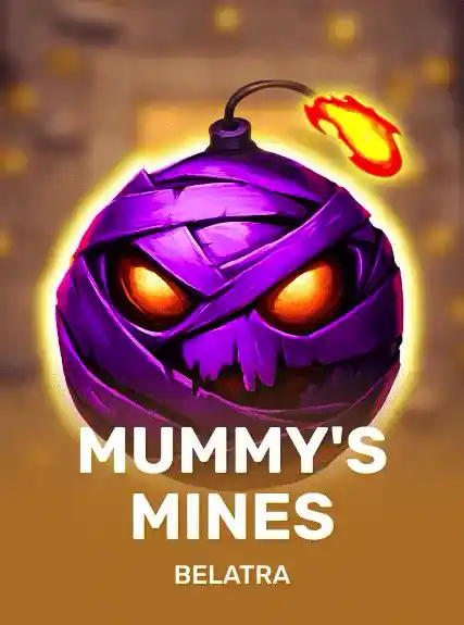 Mummy’s Mines